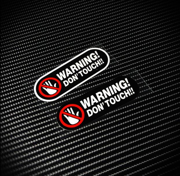 Cycling Quote - Warning Don't Touch Sticker Reflective Vinyl